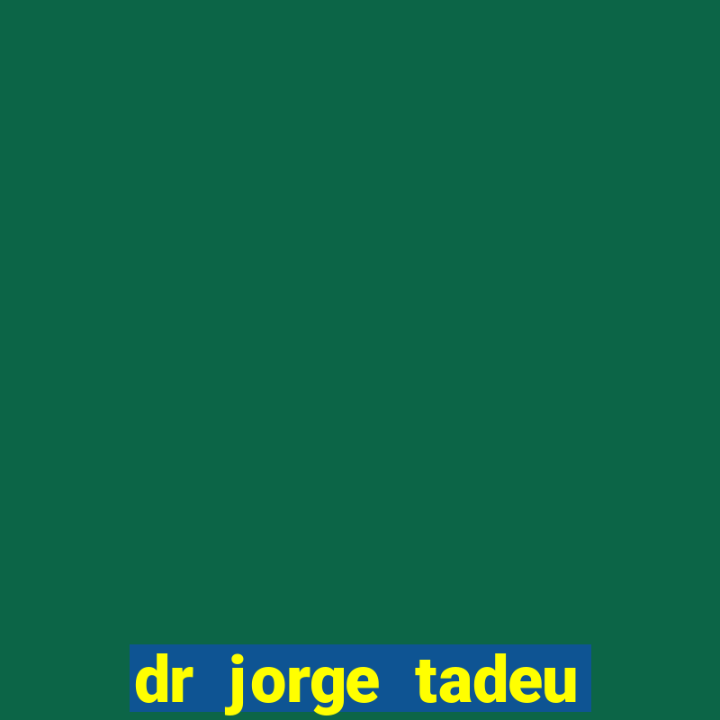 dr jorge tadeu dermatologista santos